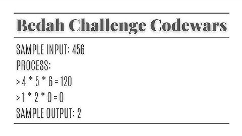 Bedah Challenge Codewars: Persistent Bugger (Python)