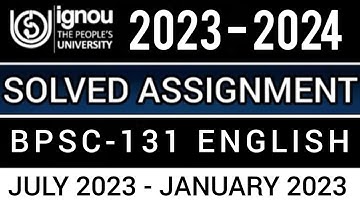 BPSC-131 SOLVED ASSIGNMENT 2023-24 | BPSC-131 SOLVED ASSIGNMENT 2023-24 IN ENGLISH | BPSC-131