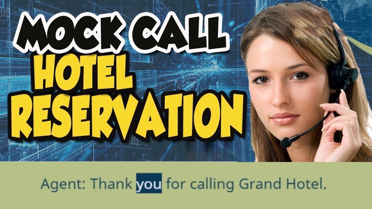 Call Center Tips Sample Call for Hotel Reservation Show empathy, apology Pasify the customer