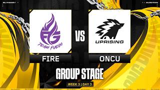 MDL PH S7 - W3D3 - FIRE vs ONCU GAME 1