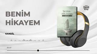 Benim Hikayem, Hilal ALTINDİŞ 4/26 - Kandil