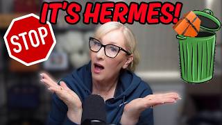 THROWING LUXURY HERMES ITEM AWAY! No!!!