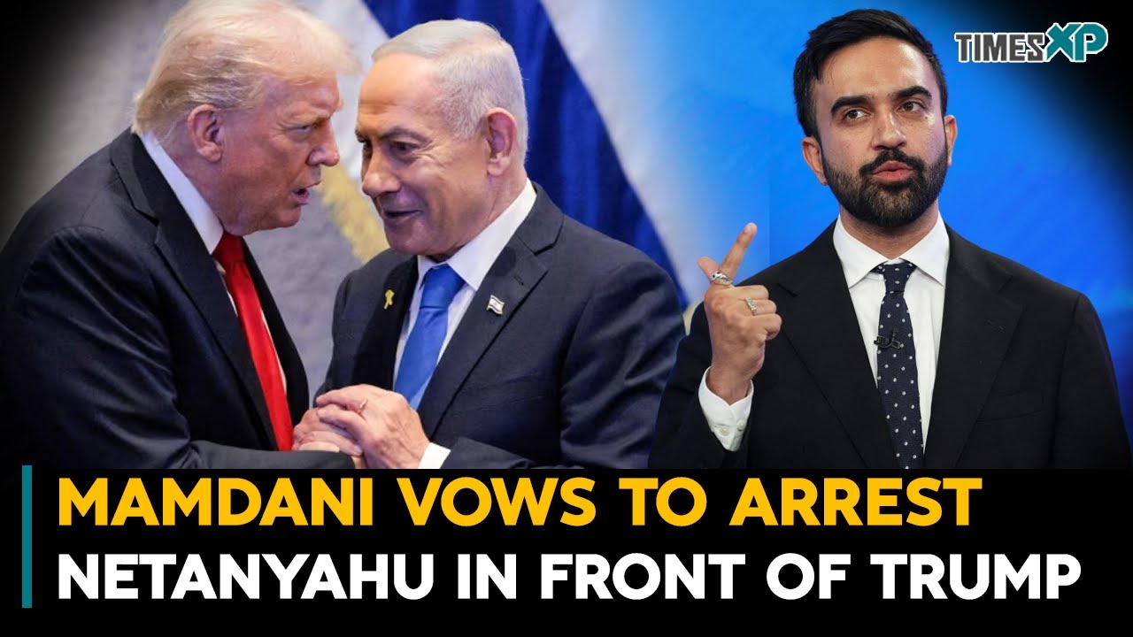 NYC Mayor Zohran Mamdani Vows To Arrest Netanyahu In Front Of U.S. President Trump? Israel-Hamas War