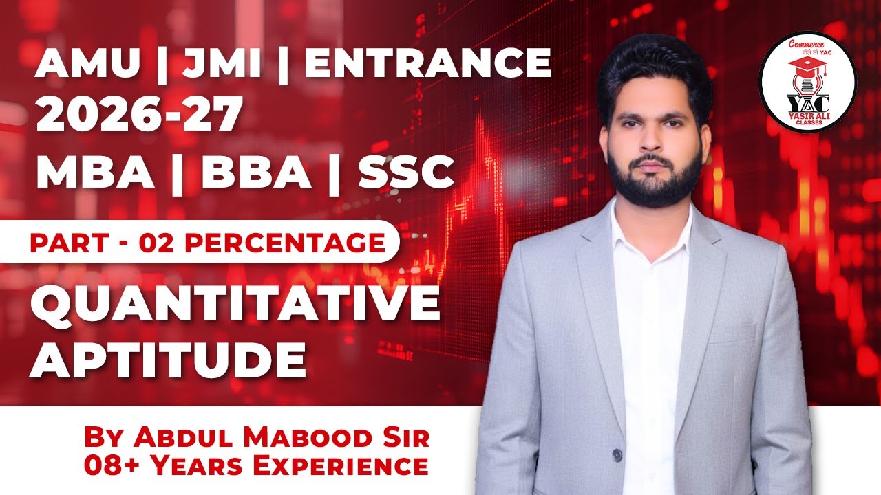 Part-2 Percentage | Quants | MBA | BBA | AMU | JMI | By Abdul Mabood Sir | 