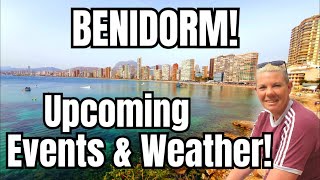 Benidorm  What's happening over Easter and April?