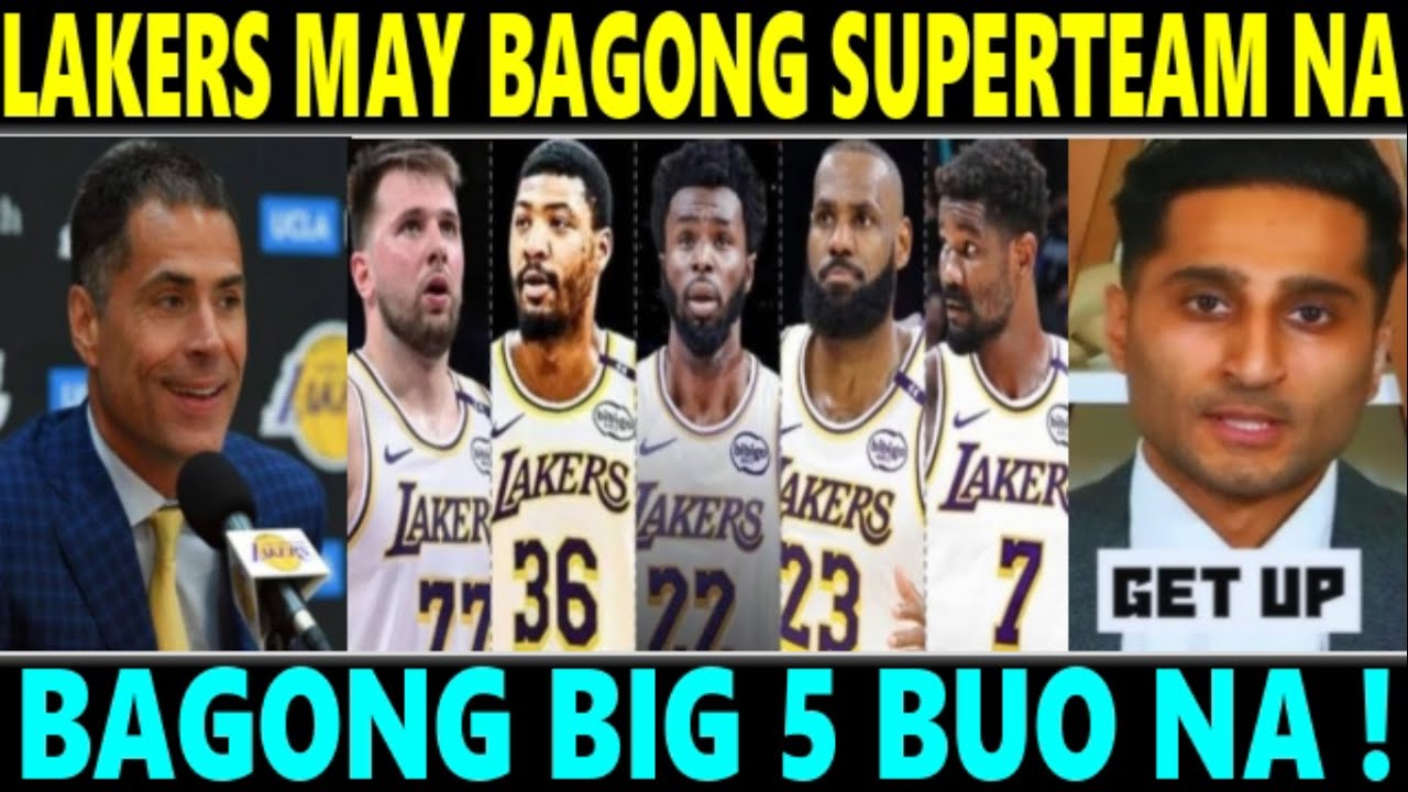 BREAKING: LAKERS MAY BAGONG SUPERTEAM NA! BIG 5 BUO NA SA WAKAS
