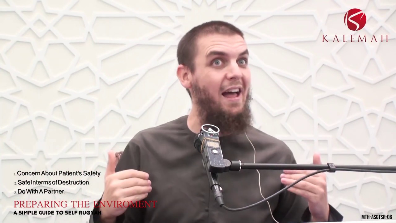 Подготовка окружающей среды (6) — Простое руководство по самостоятельной рукья — Мухаммад Тим Хамбл