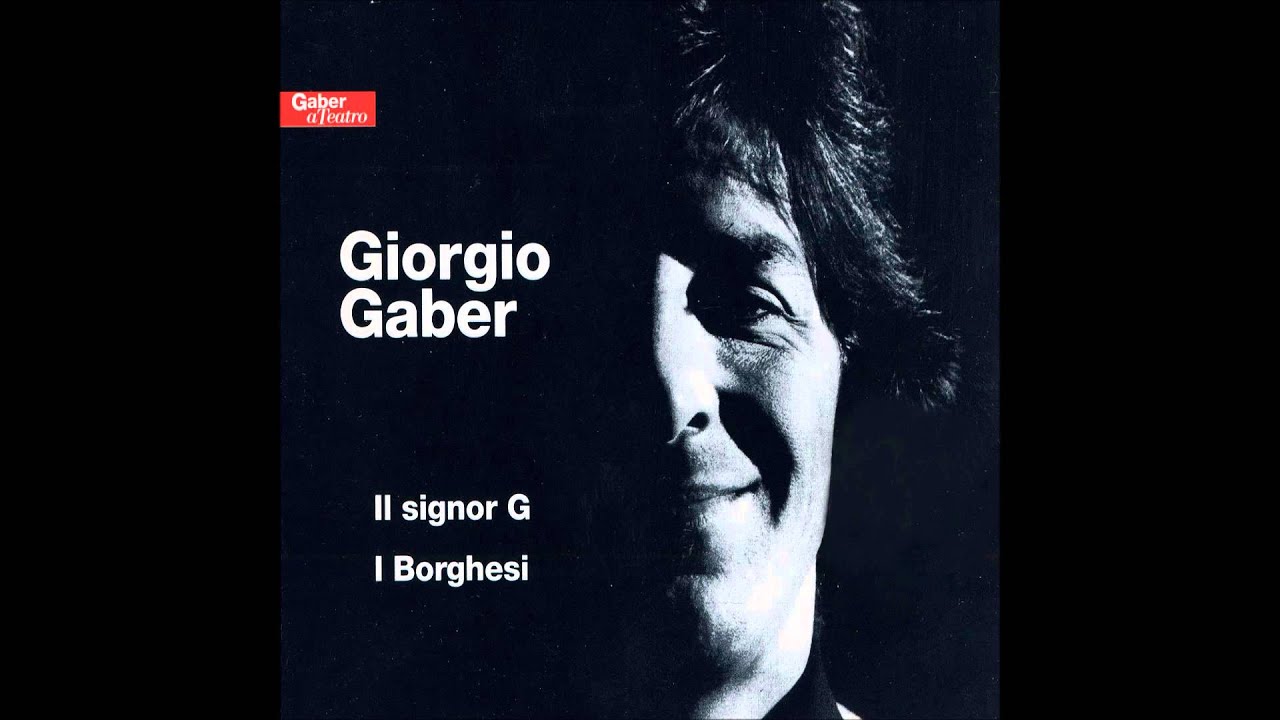 Giorgio Gaber - Il signor G nasce (2 - CD1) - YouTube