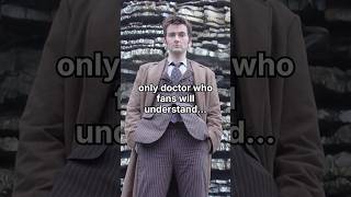Only Doctor Who Fans Will Understand...