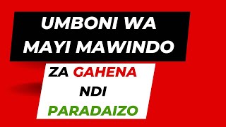 Download Lagu Umboni wa Mayi Mawindo - za Gahena ndi Paradaizo MP3