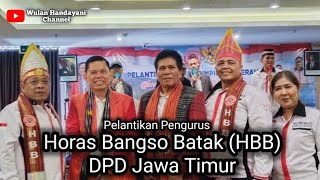 Inauguration of the HBB (Horas Bangso Batak) Management of the East Java DPD - Indonesian Cultura...