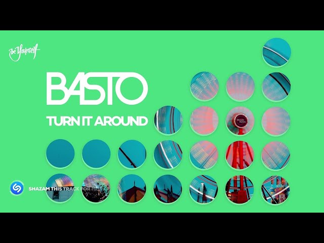 Basto - Turn It Around