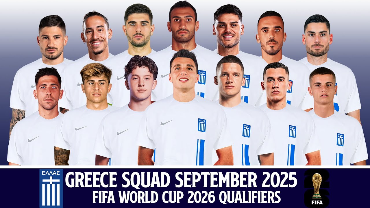 GREECE Official Squad September 2025 | FIFIA World Cup 2026 Qualifiers