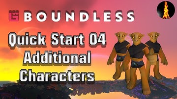 Additional Characters | Quick-Start 04 | Boundless v.198