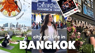 A Busy Week Living In Bangkok Muay Thai, New Friends Food