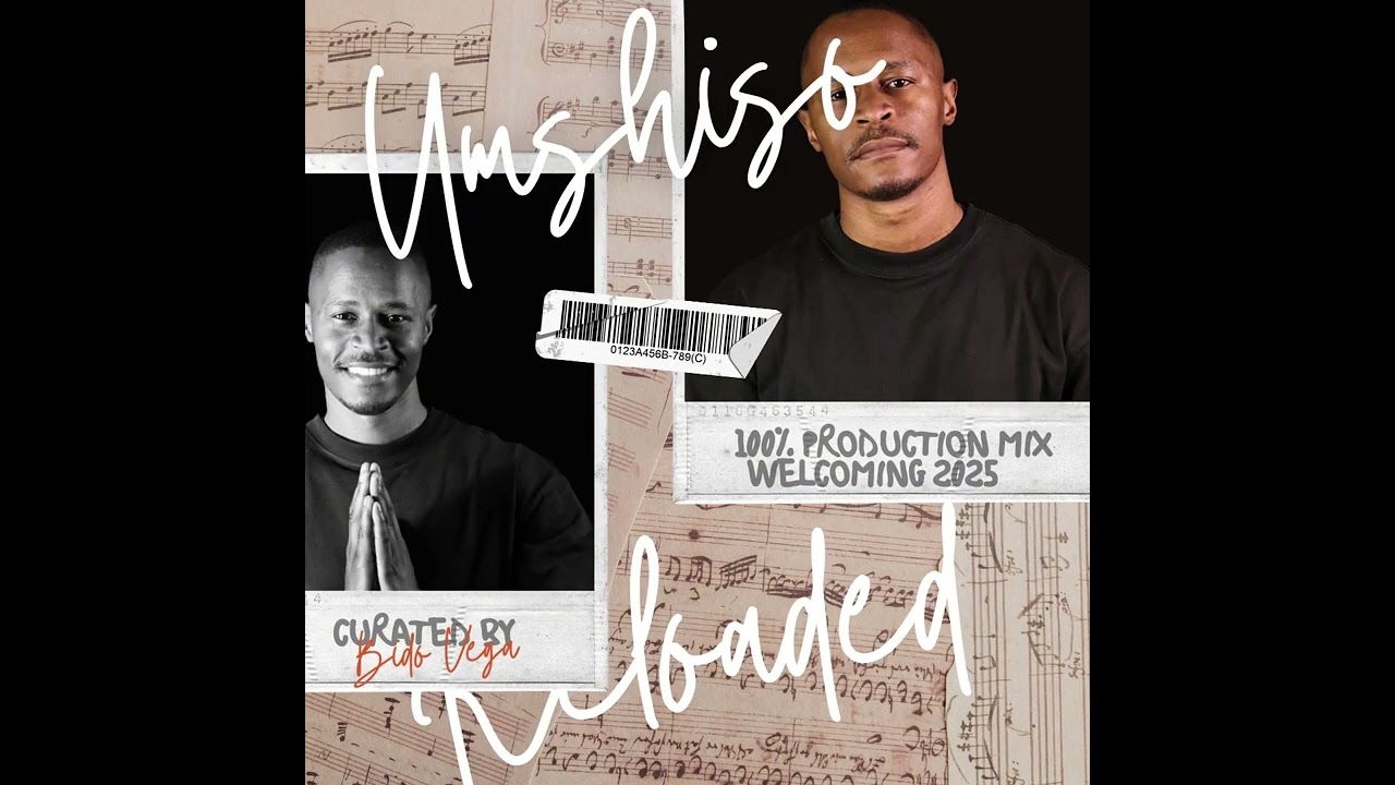 Bido Vega - Umshiso Reloaded Welcome 2025 mixtape