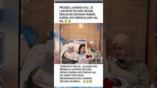 Lahiran Secara Sesar Pilihan Ruben ternyata Ayu Punya Inialhamdulillah Selamat Kedua Nya