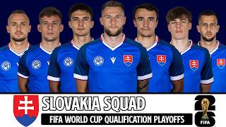 Slovakia Official Selection March 2026 | Full Squad 2026 Reveal!