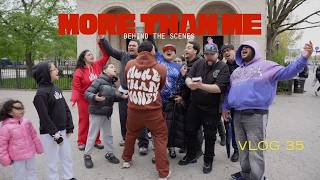 "MoreThanMe" Behind The Scenes | Vlog 35