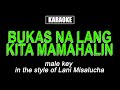 Karaoke - Bukas na lang Kita Mamahalin (Male Key)