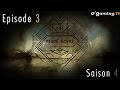 D&J - Peste Noire - Episode 3