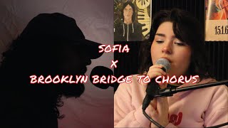 sofia x brooklyn bridge to chorus - mashup by emmanuel, ana, and fili (the strokes x clairo mashup)