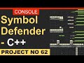 Symbol Defender in C++ for Beginners | Easy Console Games Coding Tutorial