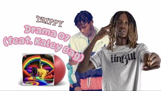 Celebrity Trippy(Lyrics Video). By Drama 07(feat. Kaley Bag) Profile
