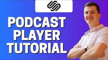 How To Add Podcast Player In Squarespace