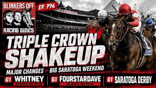 Is the Triple Crown DEAD Whitney, Fourstardave & Saratoga Derby Picks | Blinkers Off 796