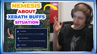 Nemesis About XERATH BUFFS Situation 🤔