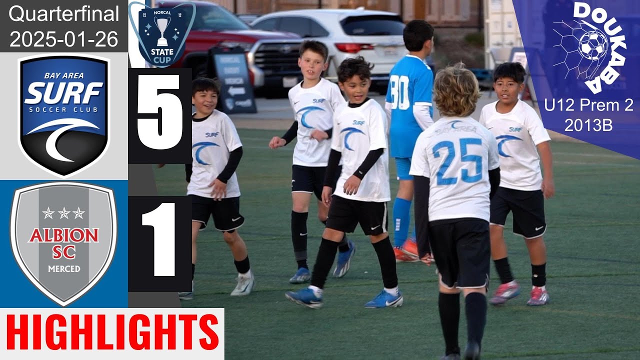 Bay Area Surf 13B Pre-MLS 5-1 Albion Merced 13B | NorCal State Cup U12 | Prem 2 Q/F | 2025-01-26 |HL