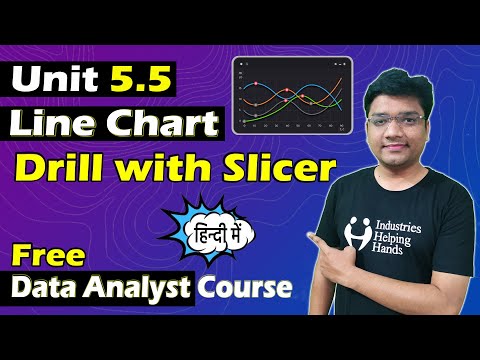 5.5 How to Create Line Chart Drill with Slicer | Data Analyst Lecture for Beginner | Nishant Bhaiya