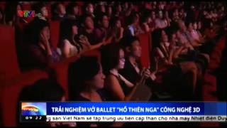 20150802 Vo ballet Ho Thien Nga 3D tai Ha Noi 9hVTV1