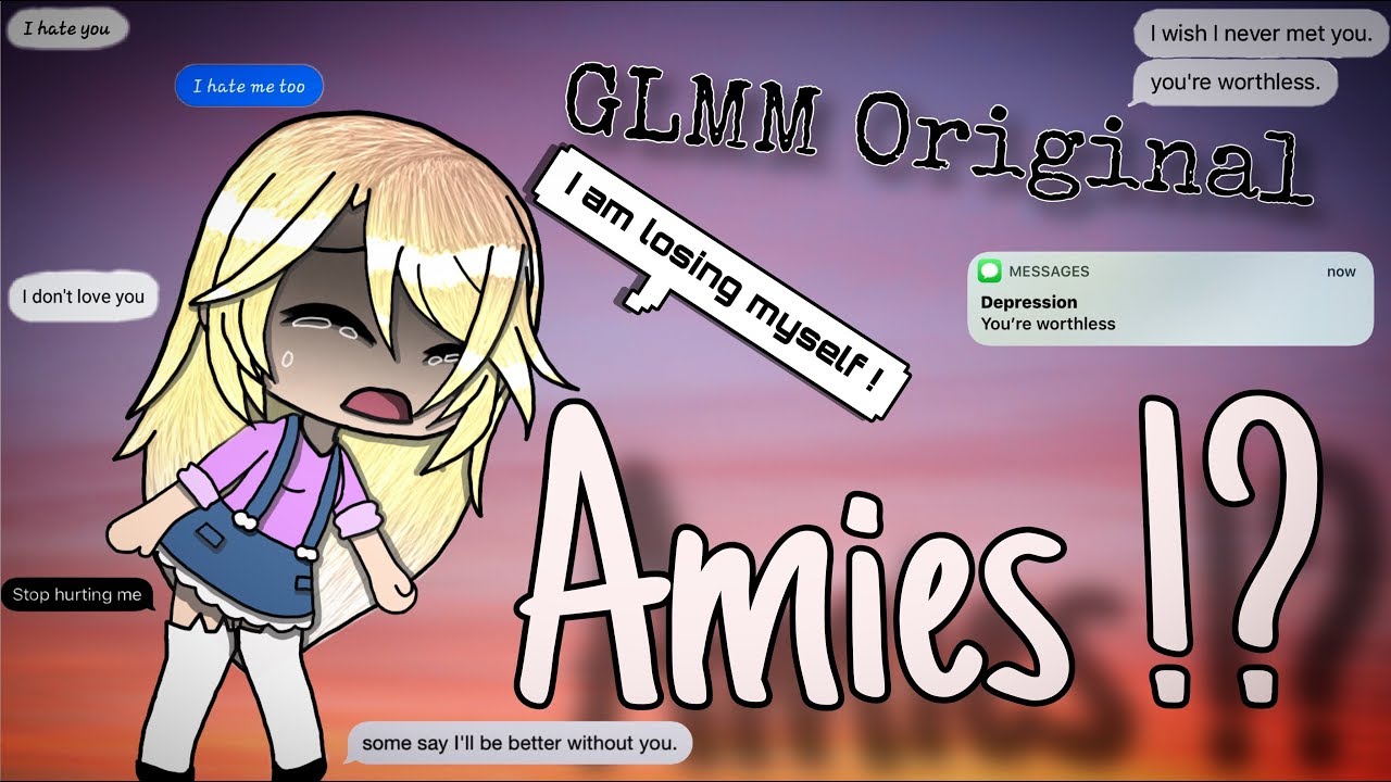 Amies !? Original GLMM part 1/2 {Orezza}