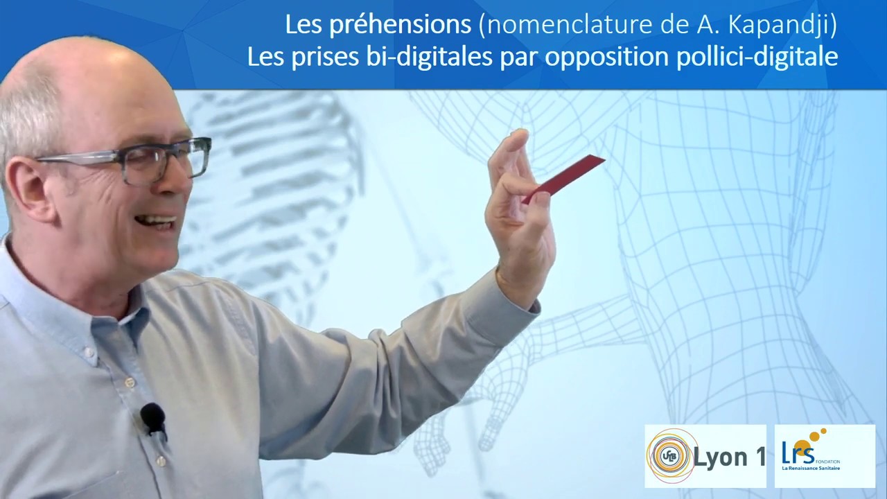 La main. Les préhensions et prises bidigitales — Transcript
