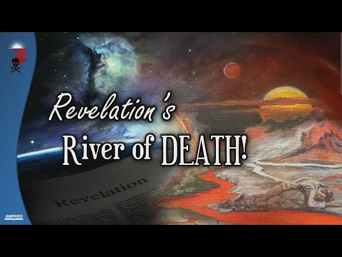 Sabbath Service: "Revelation's River of Death" by Pastor Hargreaves