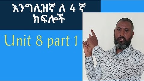 English for grade 4 Unit 8 part 1