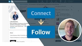 LinkedIn FOLLOW Button: Change Your Call-to-Action from Connect to Follow