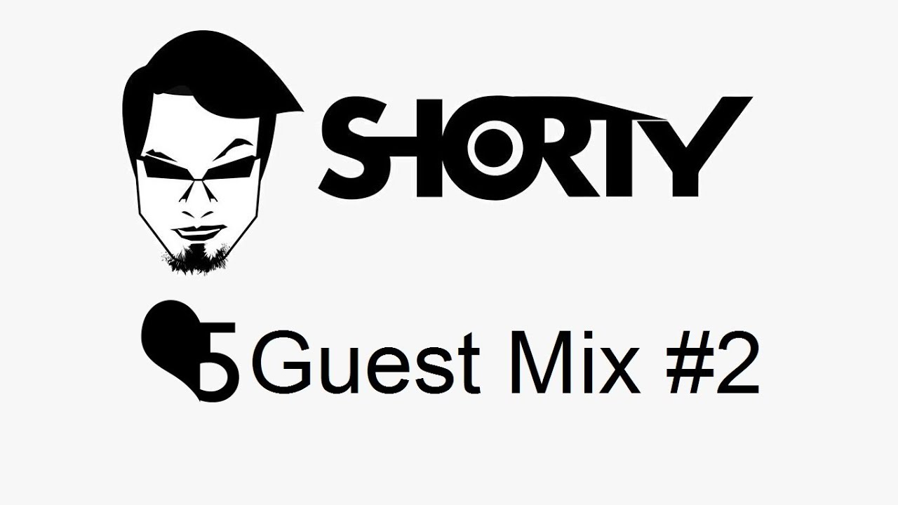 Shorty Bang Bang Banger (Mix) November Guest 2 YouTube