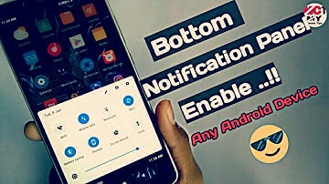Enable Bottom Notification Panel In Miui10