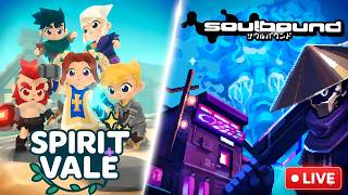 FINALLY CHECKING OUT SPIRITVALE TODAY➡️THEN FIRST LOOK @ SOULBOUND MMO 🚨SUNDAY VARIETY DAY❗!exitlag