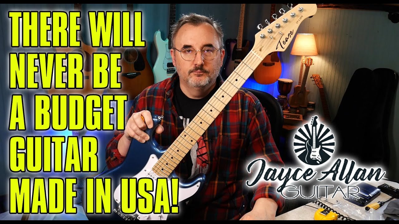 There Will Never Be A Budget Made in USA Guitar! 