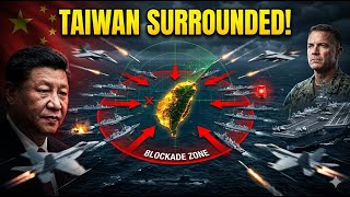 China Naval Fleet Surrounds Taiwan As The United States Launches EMERGENCY Response