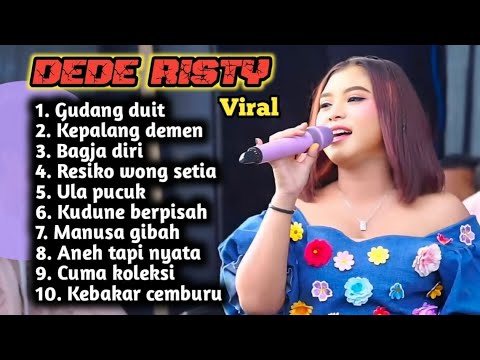 2026 NEW FULL ALBUM DEDE RISTY GUDANG DUIT - KEPALANG DEMEN - BAGJA DIRI