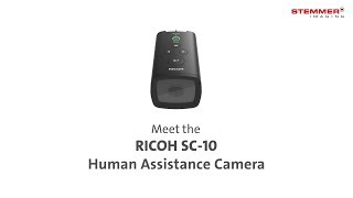 Ricoh SC-10 Human Assistance Camera System