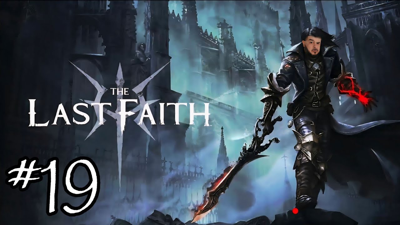 THE LAST FAITH - Let's Play Parte 19 // Español - PlayStation 5 Pro