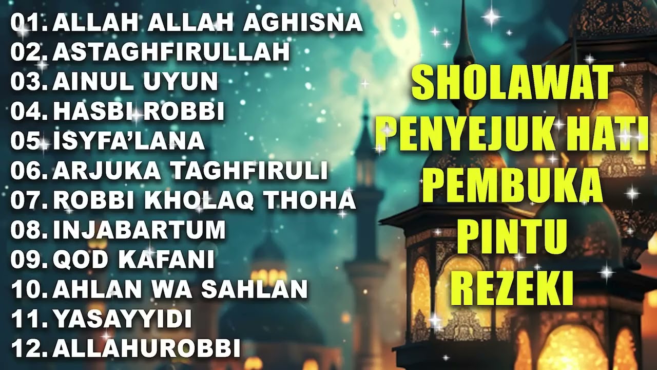 SHOLAWAT  PEMBUKA PINTU REZEKI | SHOLAWAT NABI MERDU TERBARU 2025