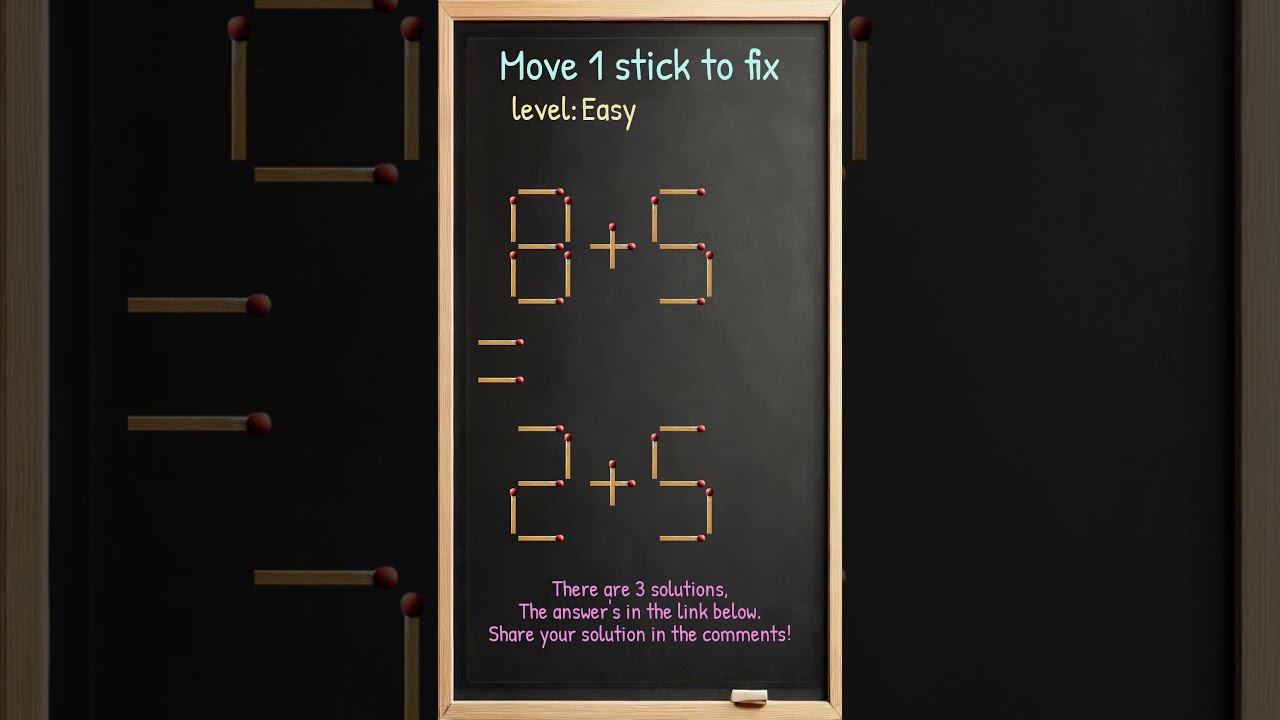 Matchstick Brain Teaser: Move One Stick to Fix 