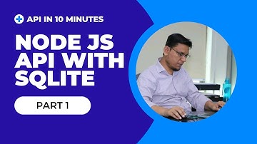 NodeJs - Chapter # 02 (Part 1) - API with SQLite database
